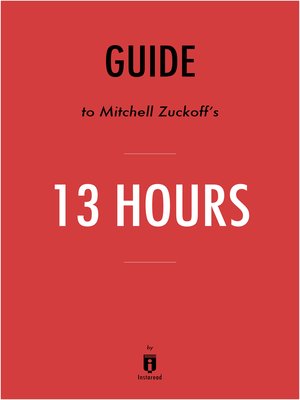 cover image of Guide to Mitchell Zuckoff's & et al 13 Hours by Instaread